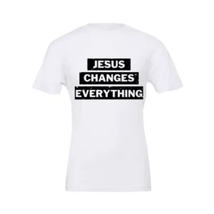Jesus Changes Everything Premium Soft T-Shirt